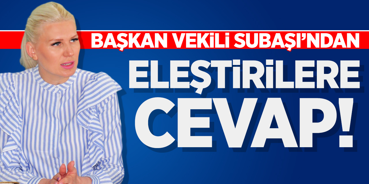 Bilecik Belediye Başkan Vekili Subaşı'ndan eleştirilere cevap!