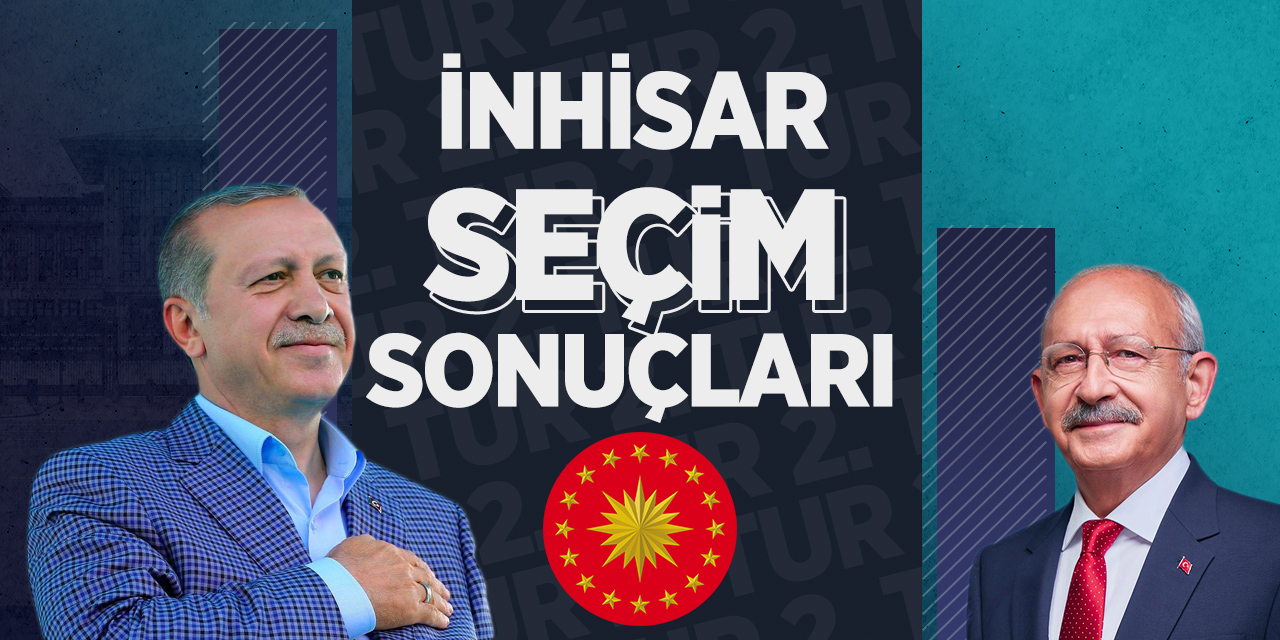 Bilecik İnhisar 2. Tur Seçim Sonuçları: Cumhurbaşkanlığı Seçim Sonucu Oy Oranları