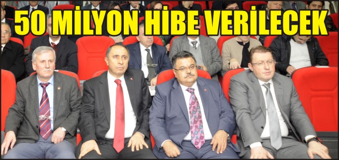 50 MİLYON HİBE VERİLECEK