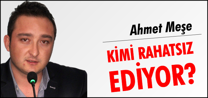 KİMİ RAHATSIZ EDİYOR?