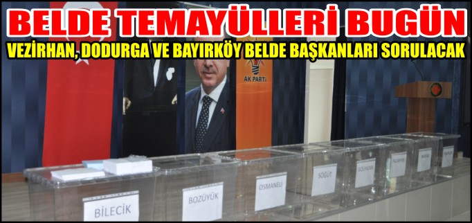 BELDE TEMAYÜLLERİ BUGÜN