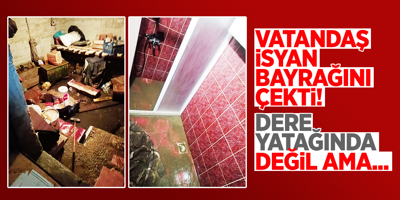 Vatandaş isyan bayrağını çekti! Dere yatağında değil ama...