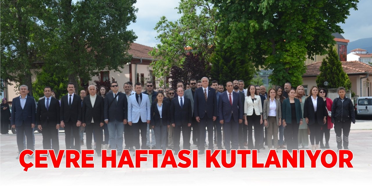 Çevre Haftası kutlanıyor