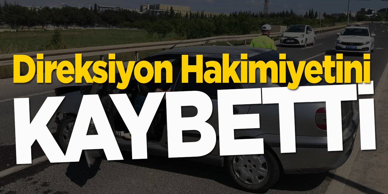 Direksiyon hakimiyetini kaybetti