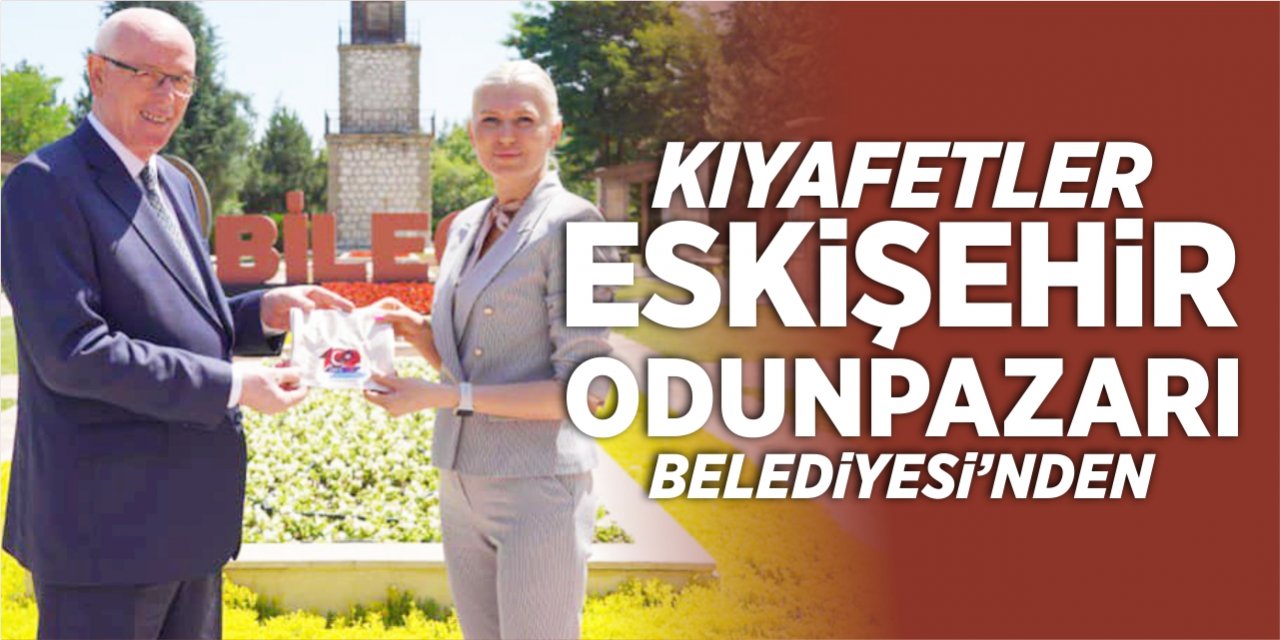 Kıyafetler Odunpazarı Belediyesi'nden