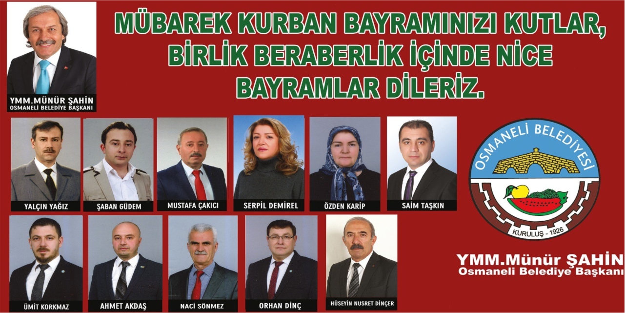 Kurban Bayramımız Mübarek Olsun - Osmaneli Belediye Başkanı Münür Şahin