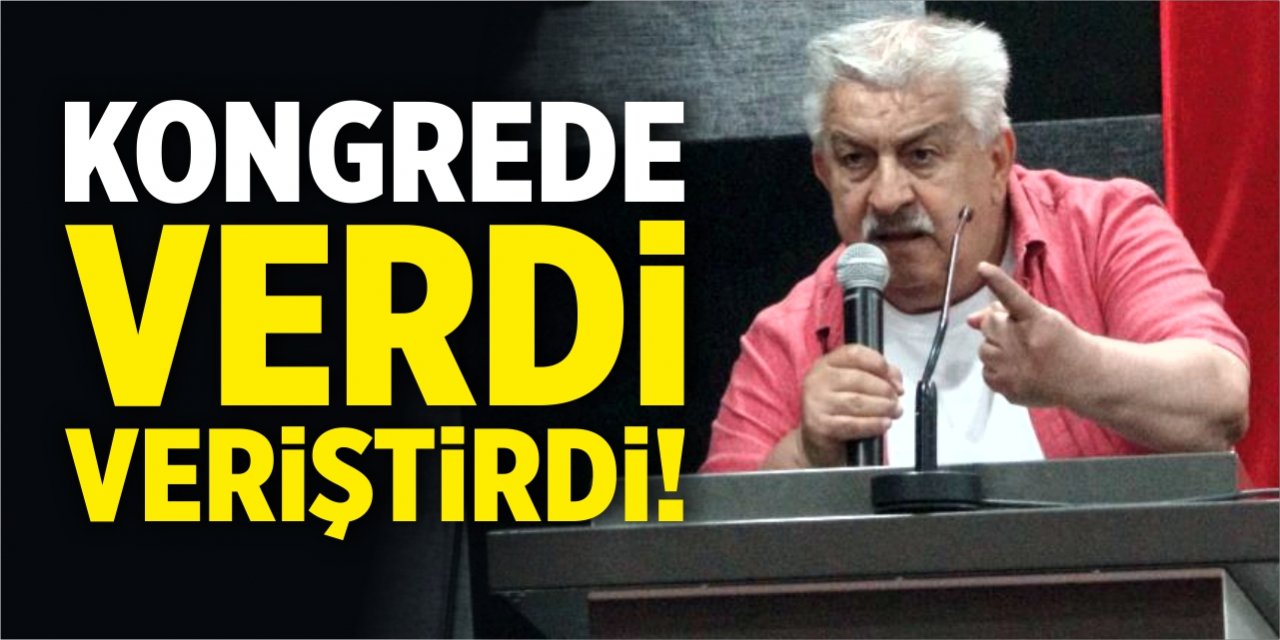 Kongrede verdi veriştirdi!