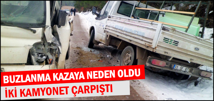 BUZLANMA KAZAYA NEDEN OLDU