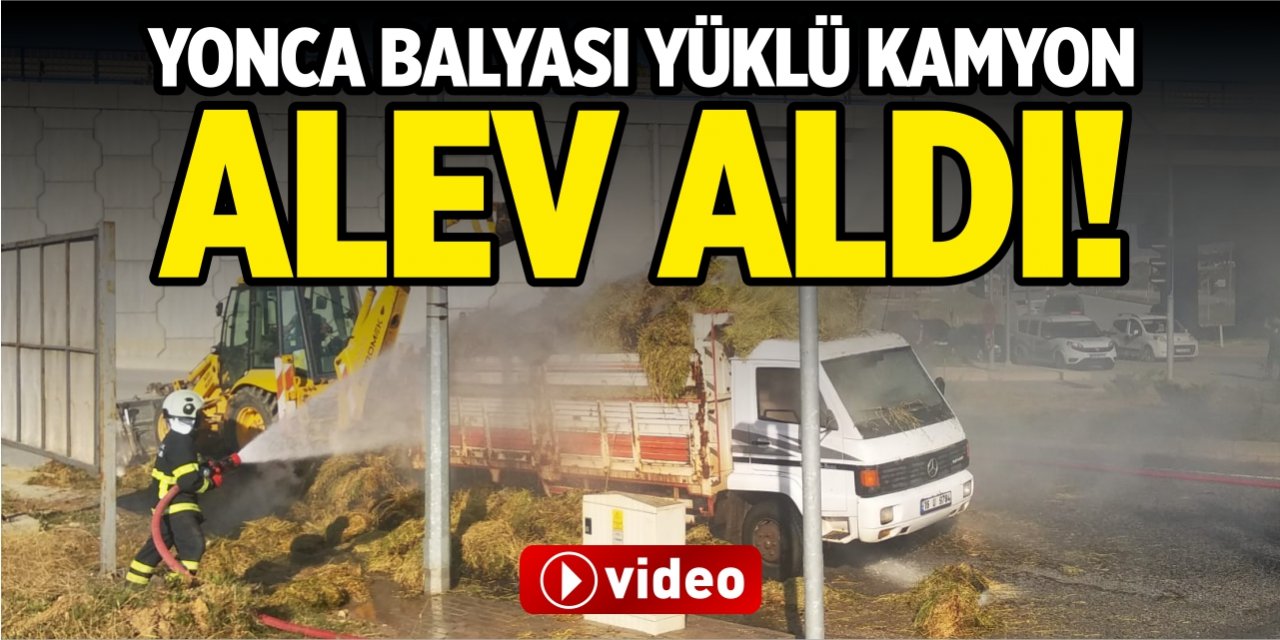 Yonca balyası yüklü kamyon alev aldı!