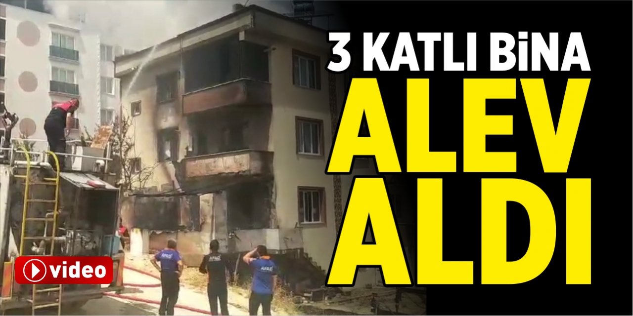 3 katlı bina alev aldı!