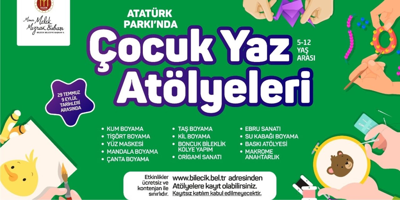 Çocuk yaz atölyeleri başlıyor