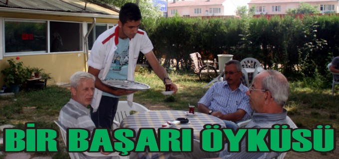 İSTASYON ÇAY BAHÇESİNDEN BAŞARI ÖYKÜSÜ