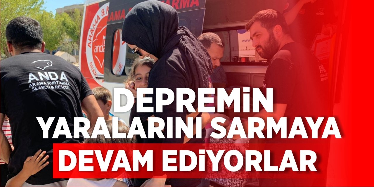 Depremin yaralarını sarmaya devam ediyorlar