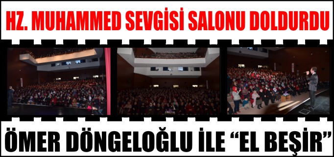 HZ. MUHAMMED SEVGİSİ SALONU DOLDURDU