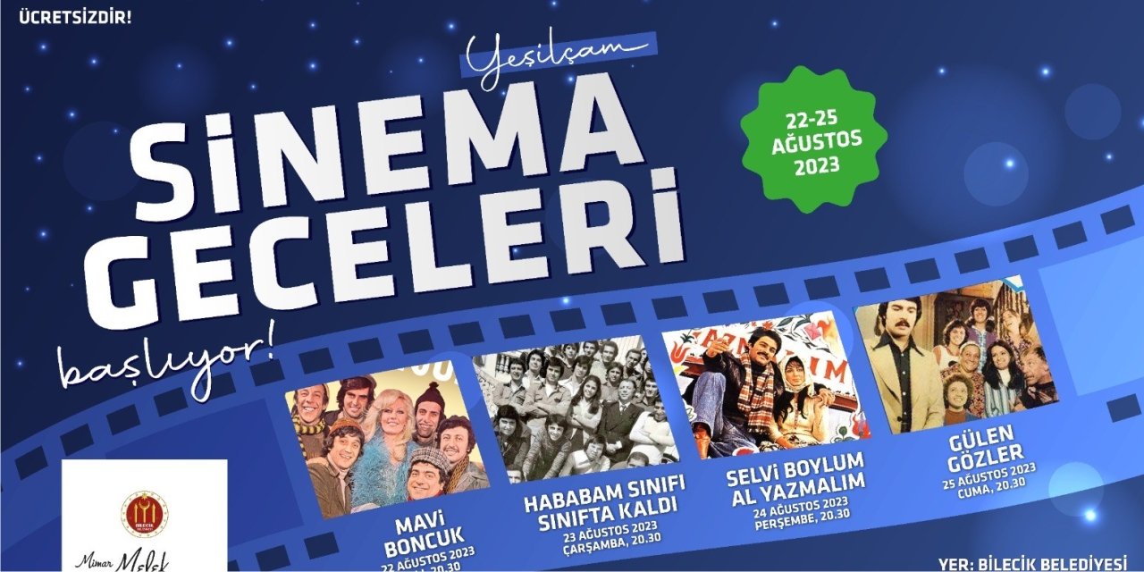 Vatandaşlar “Yeşilçam Sinema Geceleri” nde buluşacak