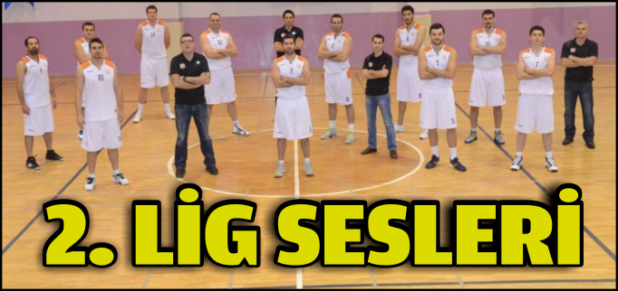 2. LİG SESLERİ