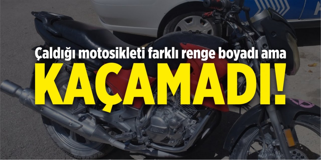 Çaldığı motosikleti farklı renge boyadı ama kaçamadı!