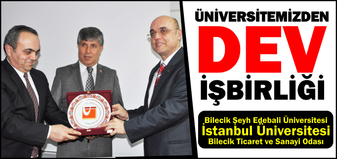 ÜNİVERSİTEMİZDEN DEV İŞBİRLİĞİ
