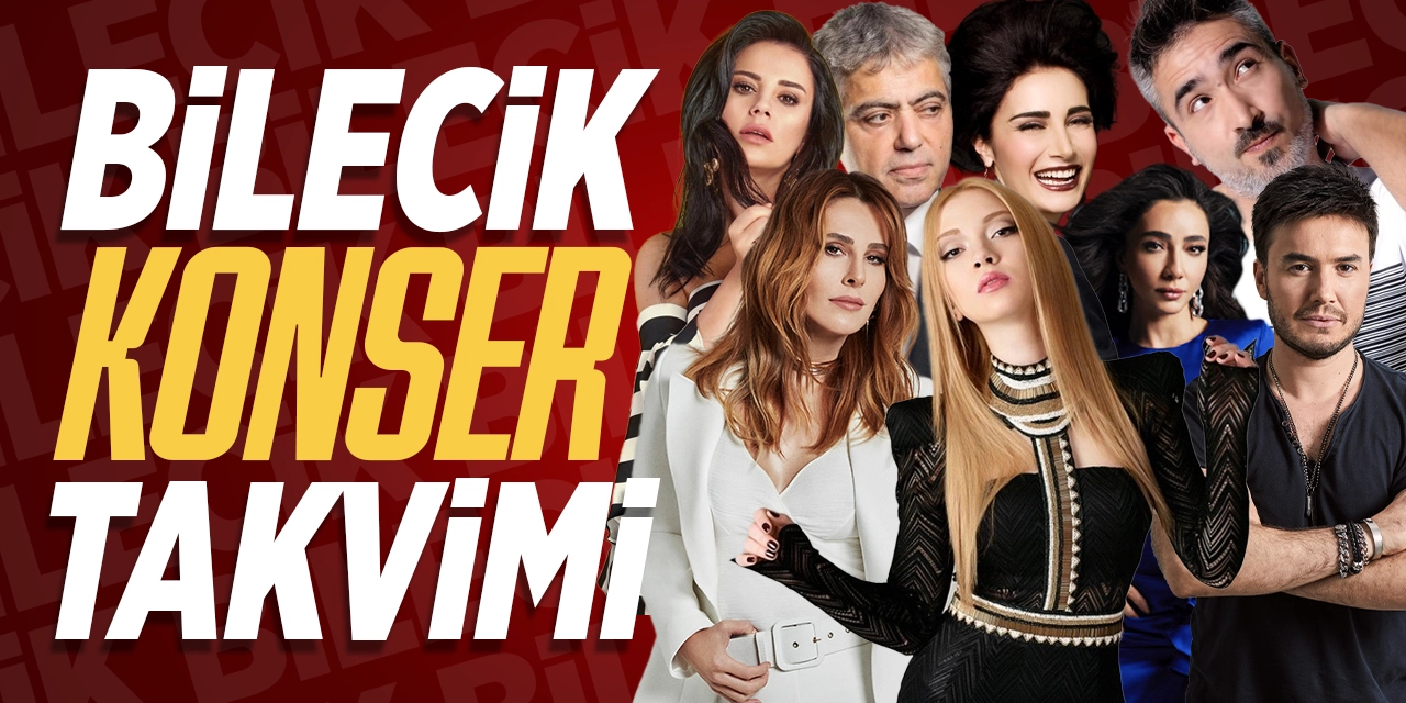 Bilecik Konser Takvimi