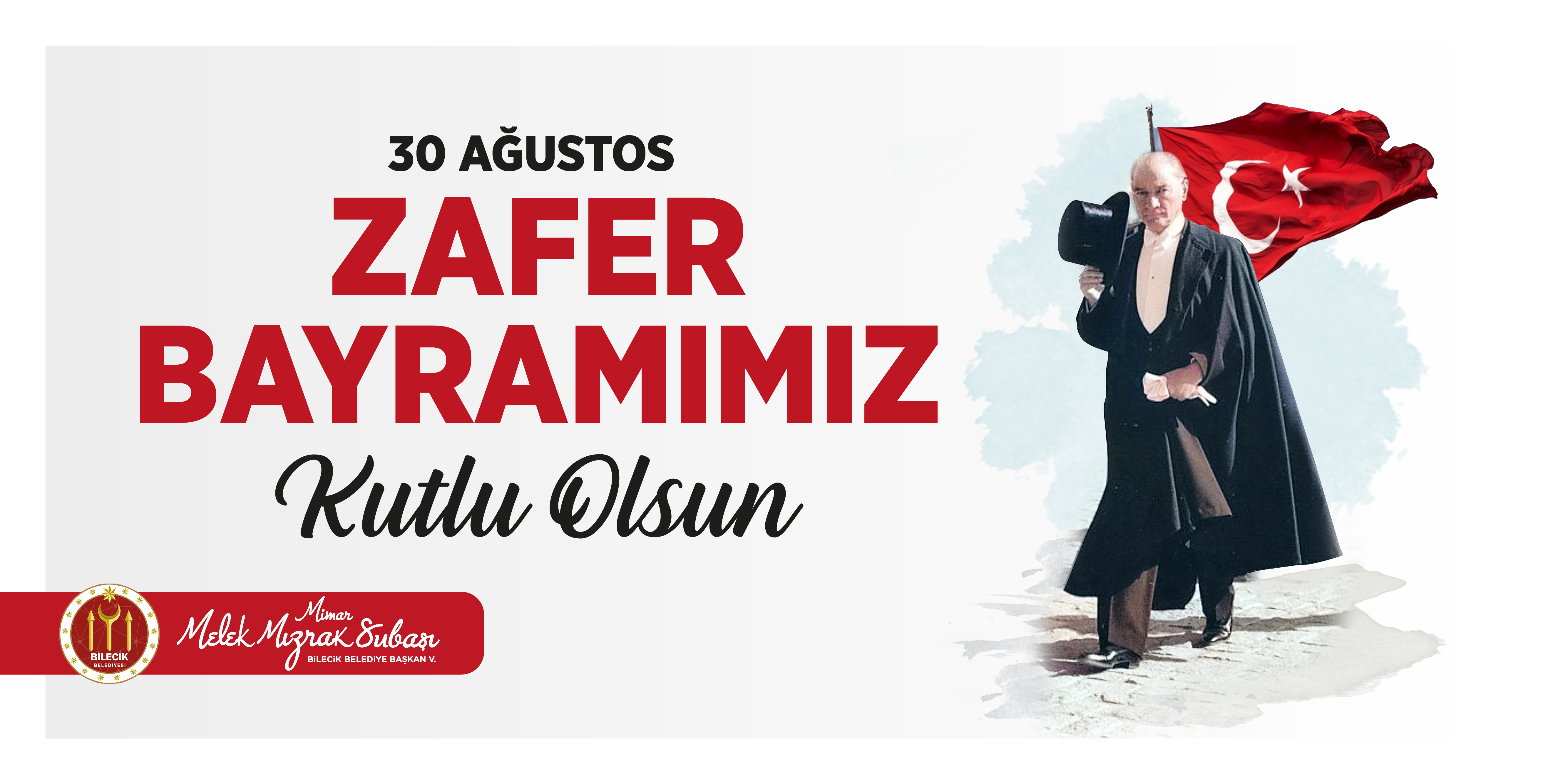 30 Ağustos Zafer Bayramı - Bilecik Belediyesi