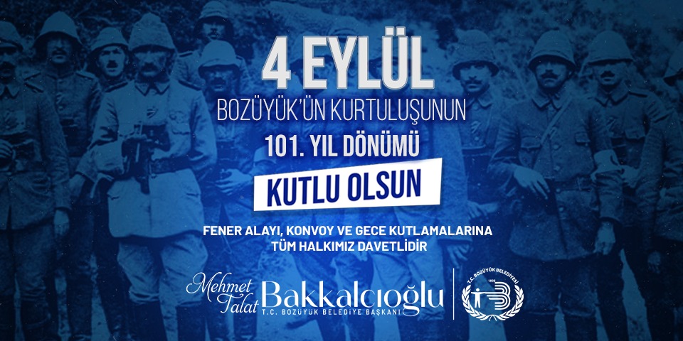 4 Eylül Bozüyük'ün Kurtuluşu - Bozüyük Belediyesi