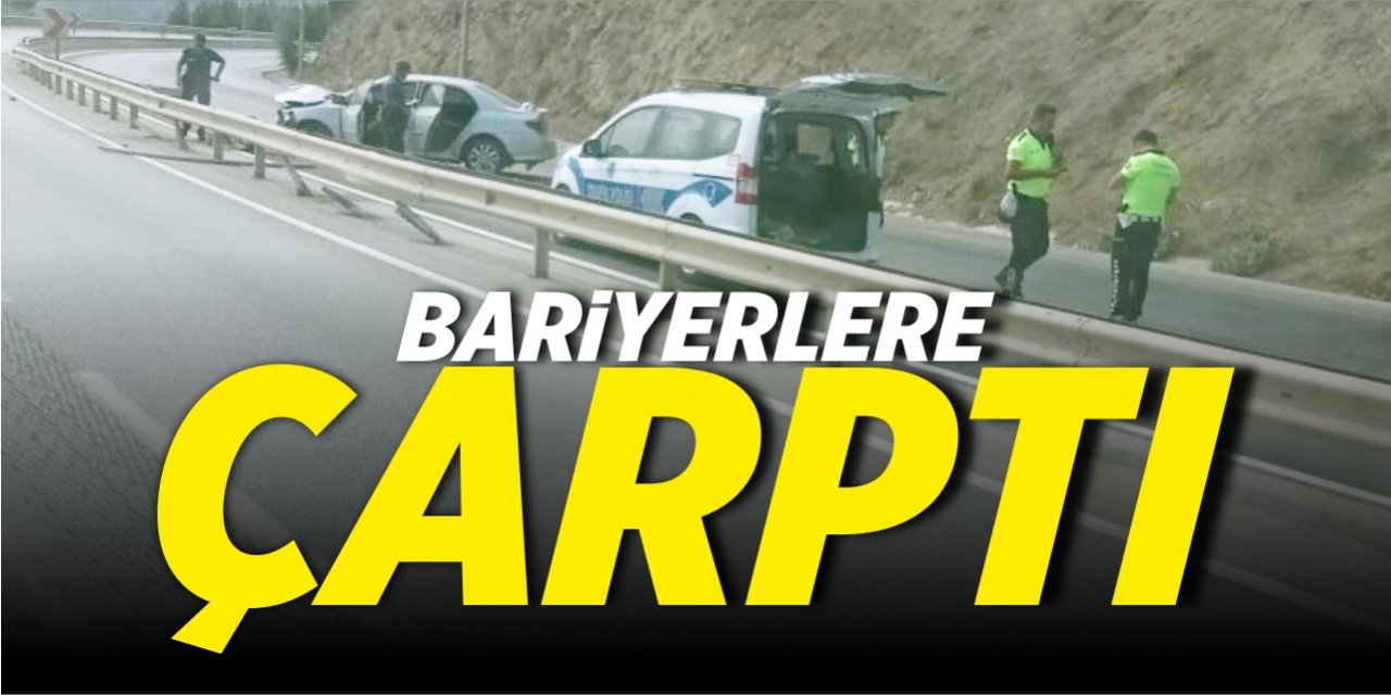 Bariyerlere çarptı!