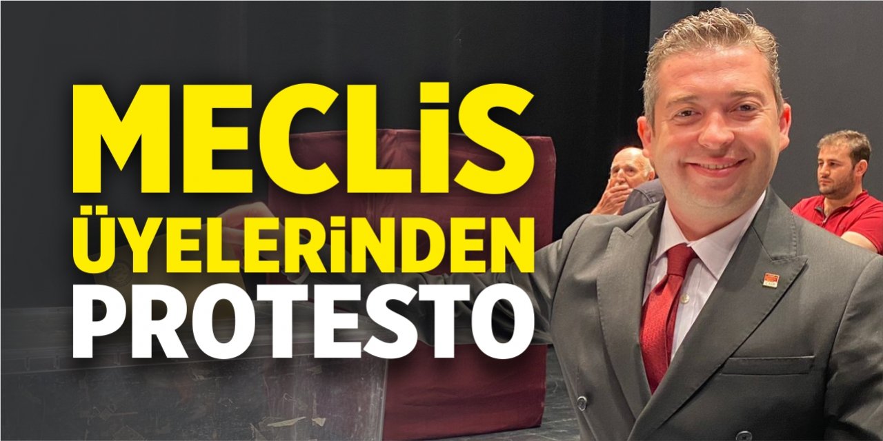 Meclis üyelerinden protesto!