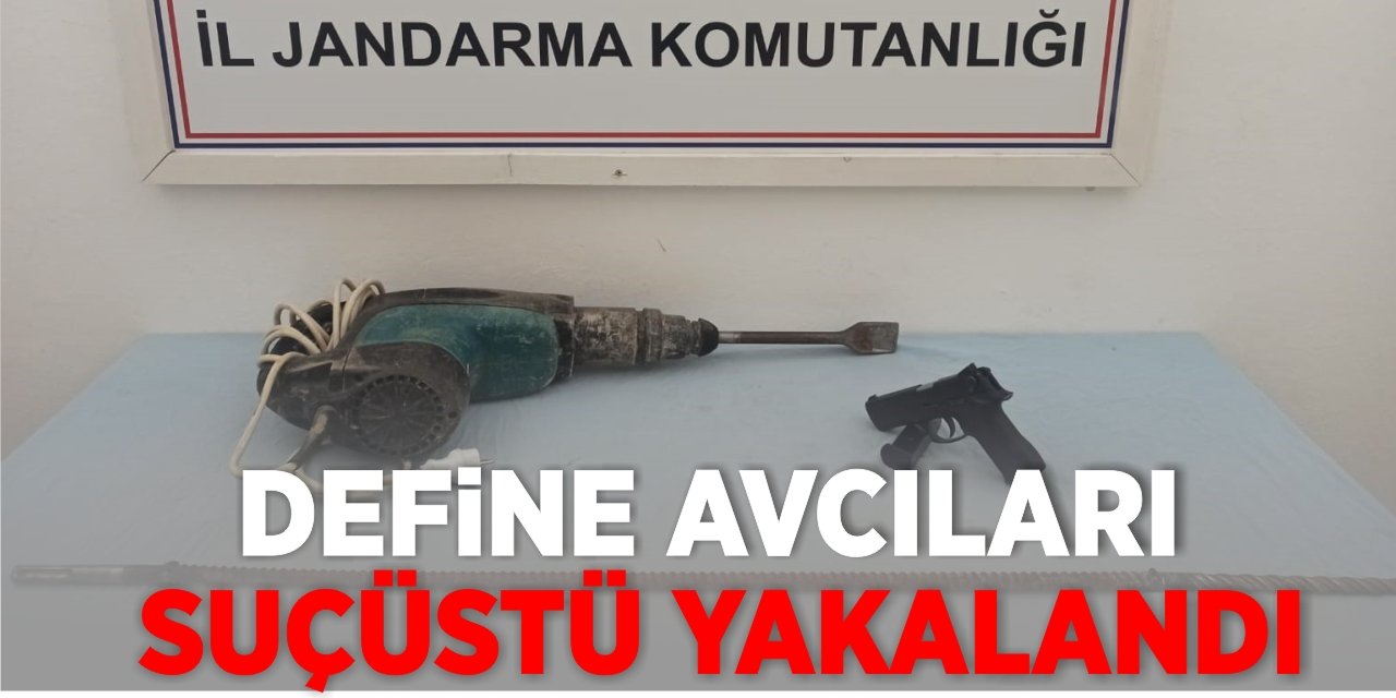 Defineciler Suçüstü Yakalandı