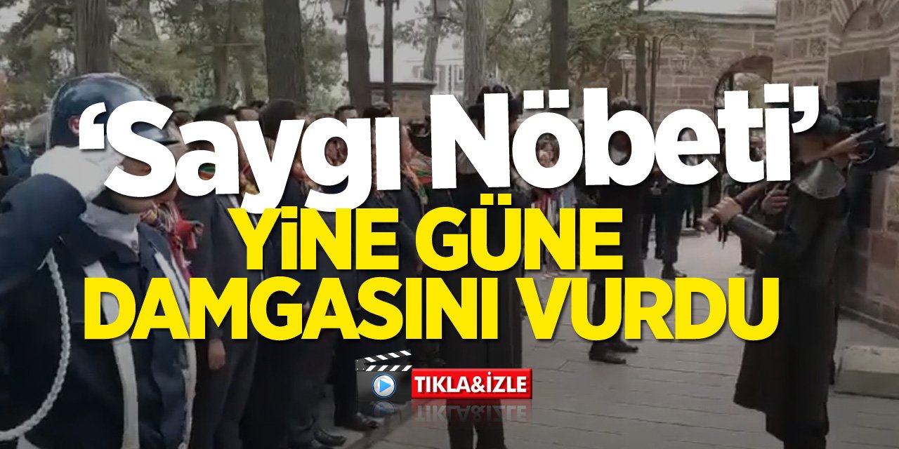 'Saygı Nöbeti' Yine Damgasını Vurdu