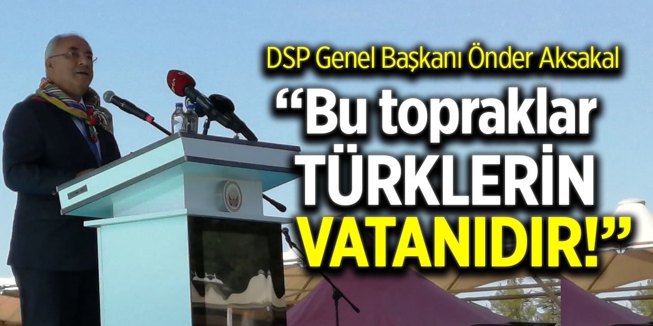 "Bu Topraklar Türklerin Vatanıdır"