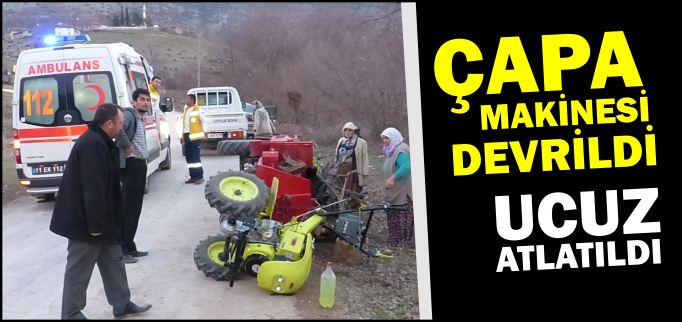 ÇAPA MAKİNESİ DEVRİLDİ