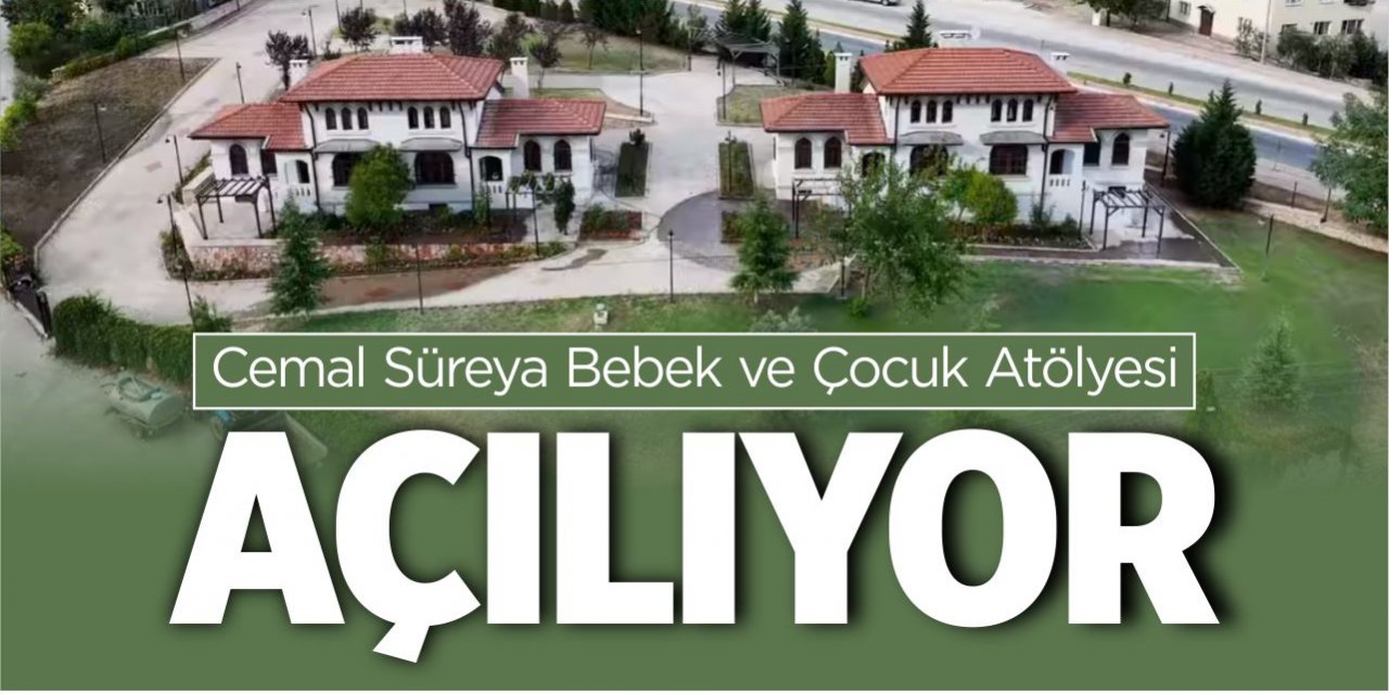 Cemal Süreya Bebek ve Çocuk Atölyesi hizmete başlıyor