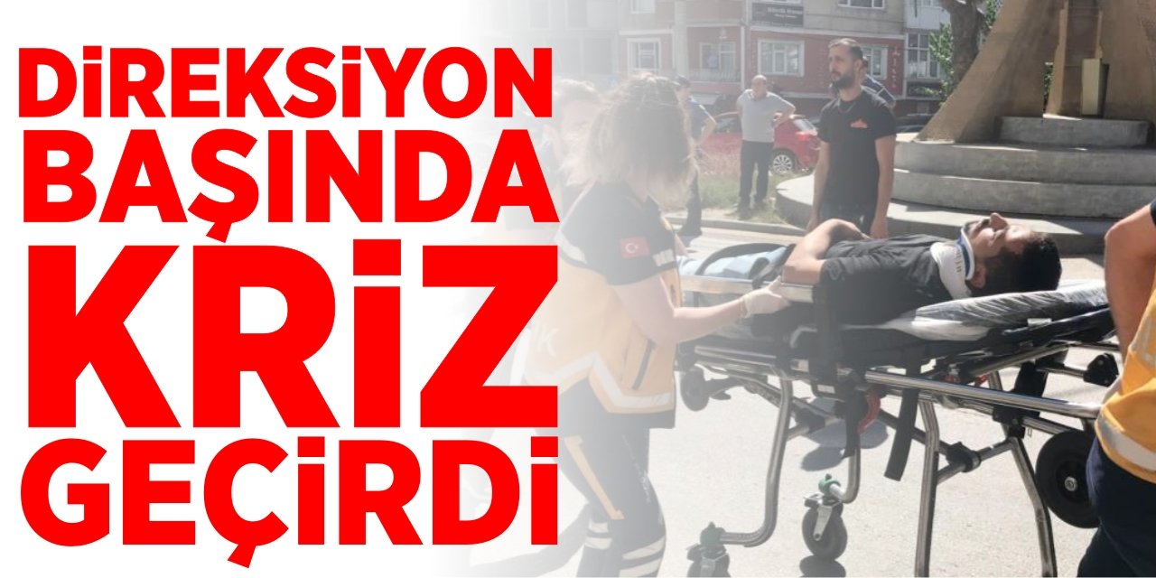 Direksiyon başında kriz geçirdi