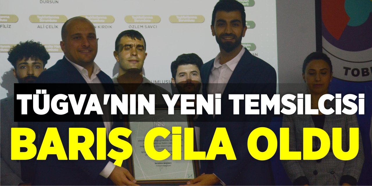 TÜGVA'nın yeni temsilcisi Barış Cila oldu