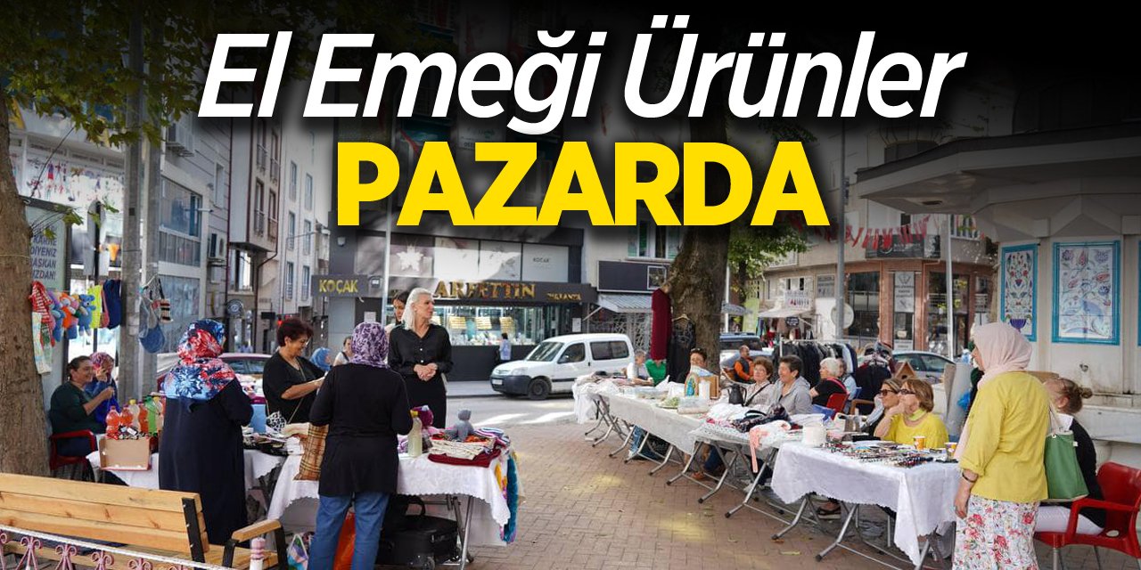 El Emeği Ürünler Pazarda