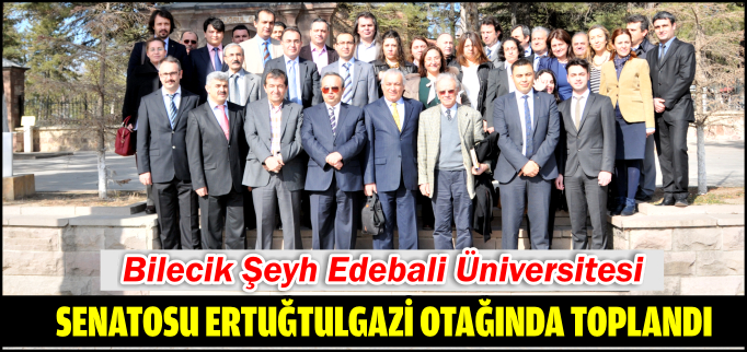 SENATO ERTUĞRULGAZİ OTAĞINDA TOPLANDI
