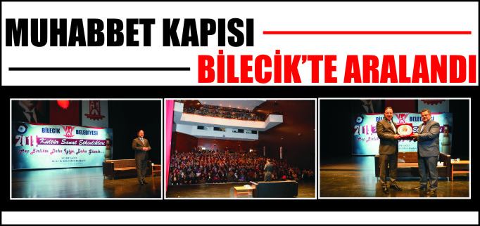 MUHABBET KAPISI BİLECİK’TE ARALANDI