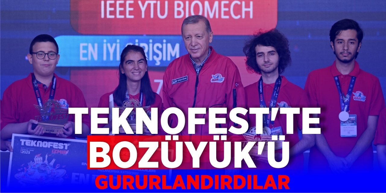 Teknofest'te Bozüyük'ü gururlandırdılar