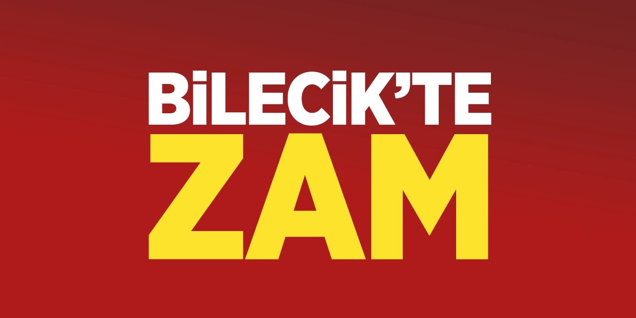 Bilecik’te zam yapıldı! Sabahın erken saatlerinde 94 TL birden zam gerçekleşti!