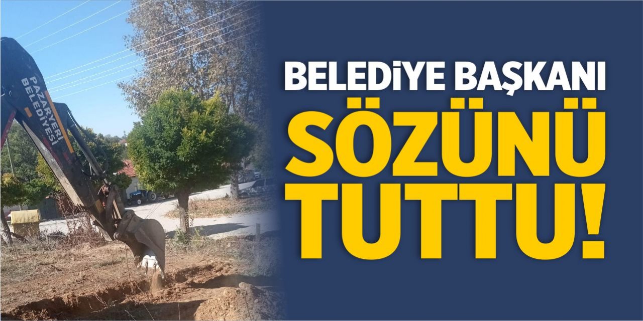 Belediye Başkanı sözünü tuttu!