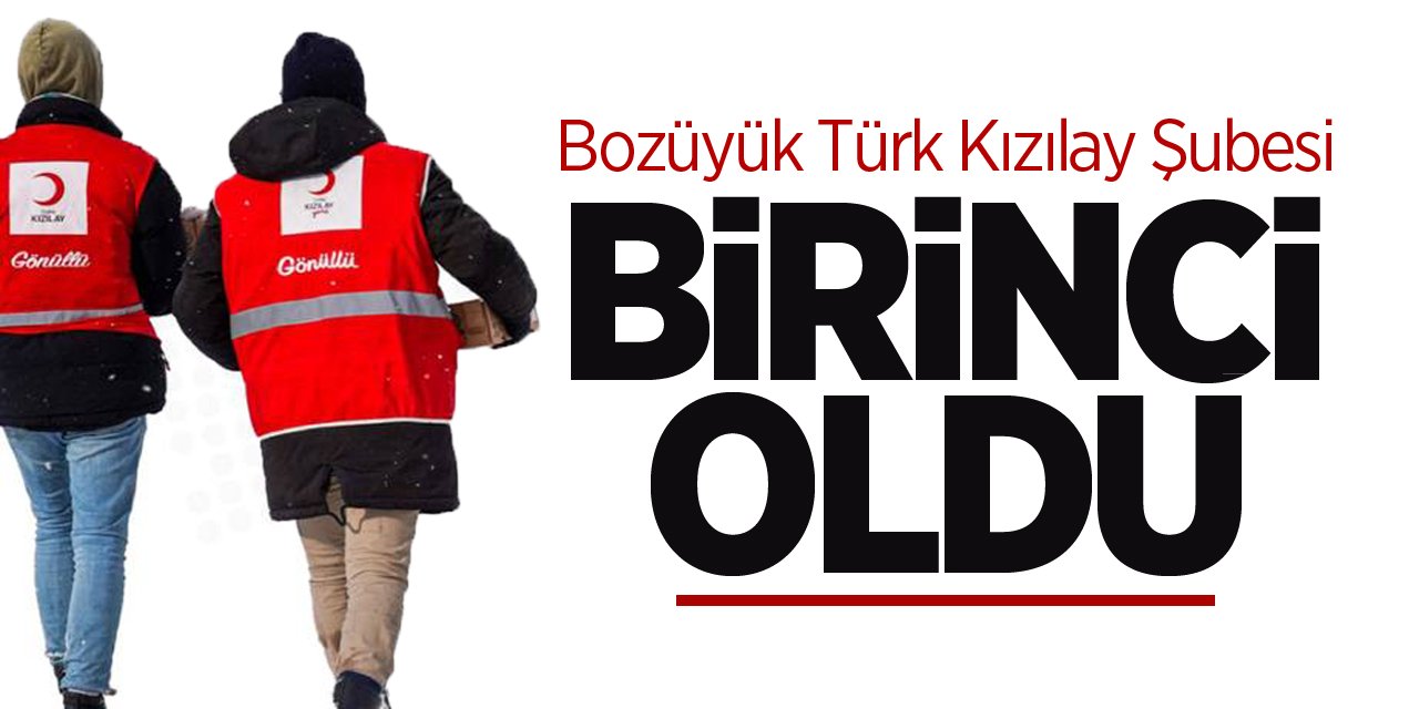 Bozüyük Türk Kızılay Şubesi Birinci Oldu