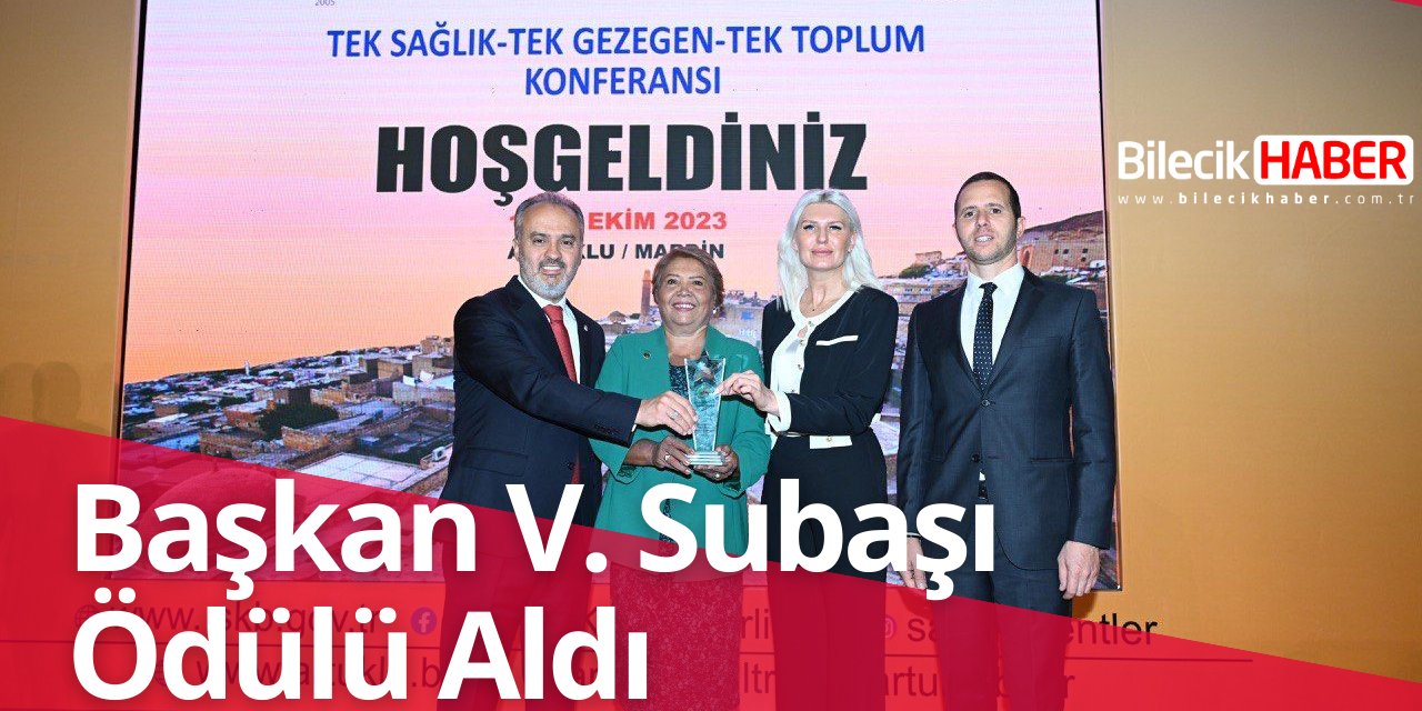 Başkan V. Subaşı ödülü aldı