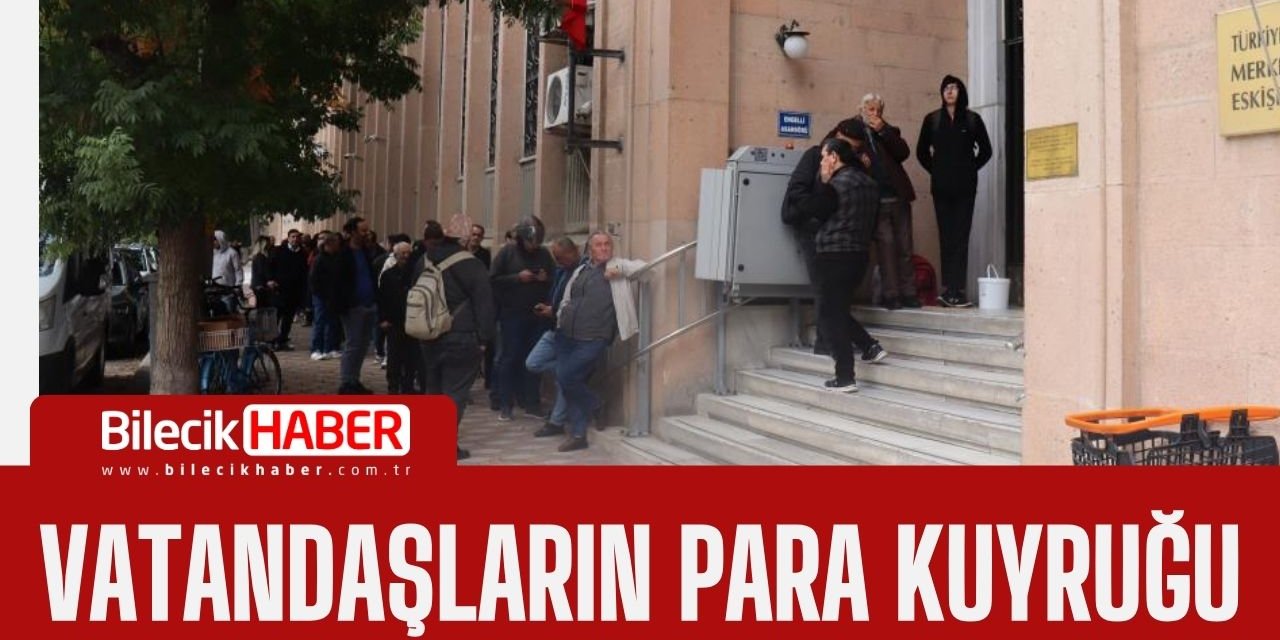 Vatandaşların Para Kuyruğu