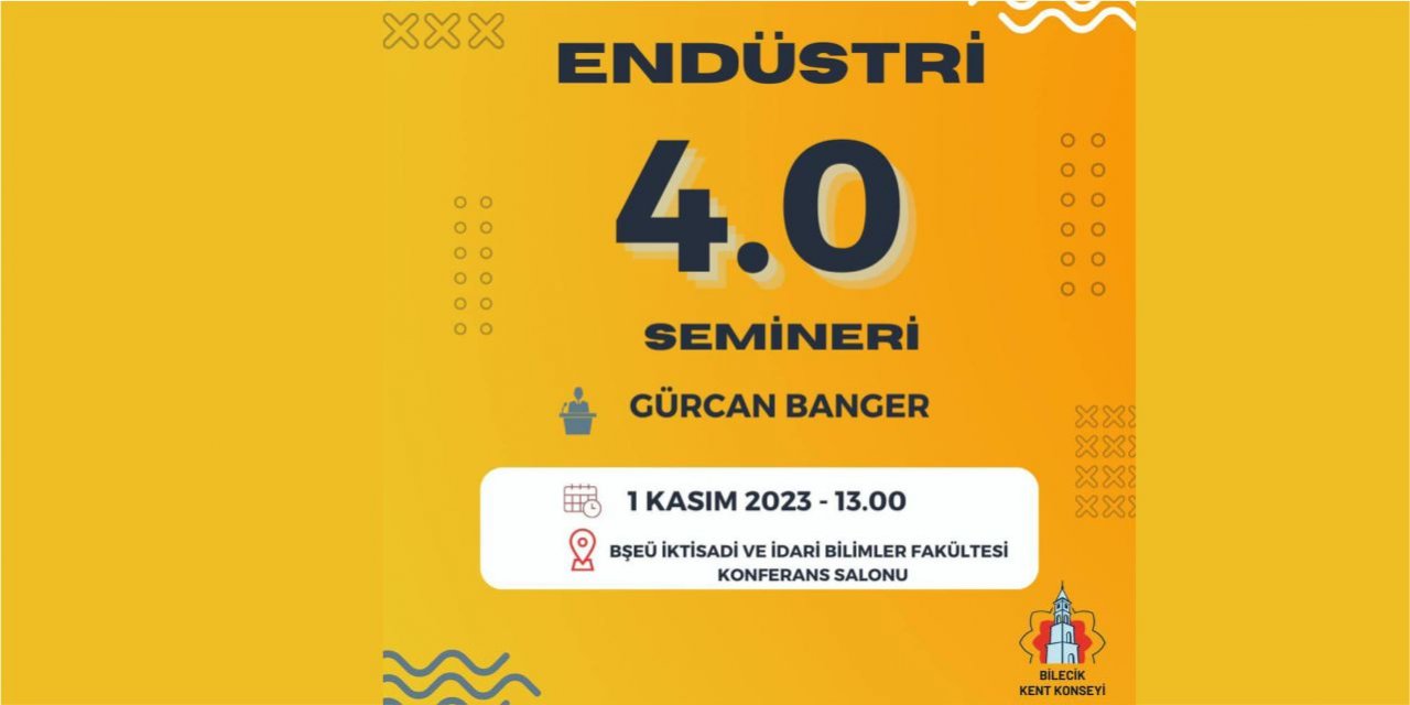 Endüstri 4.0 semineri yapılacak