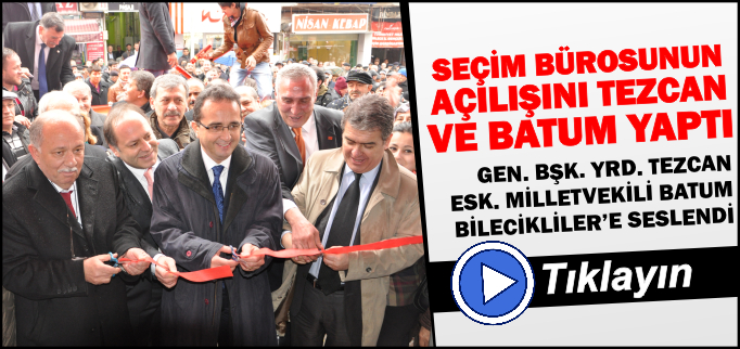 AÇILIŞI TEZCAN VE BATUM YAPTI