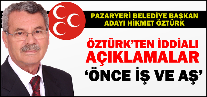 "ÖNCE İŞ VE AŞ"