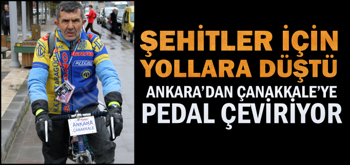 ŞEHİTLER İÇİN YOLLARA DÜŞTÜ
