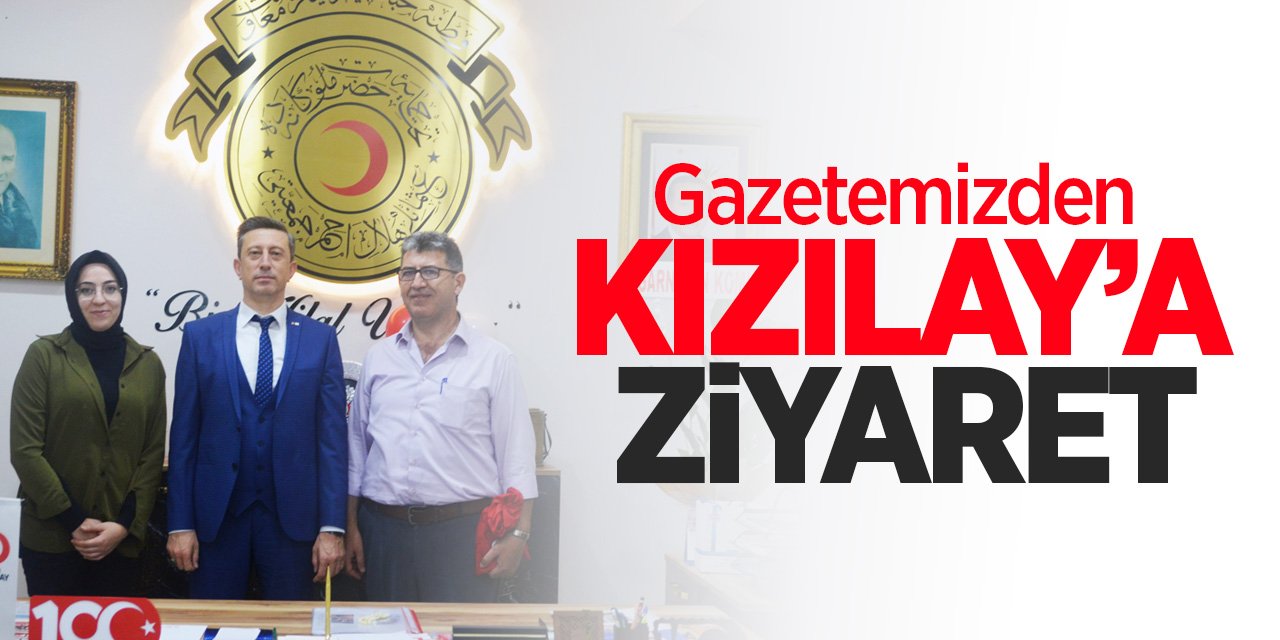 Gazetemizden Kızılay'a Ziyaret