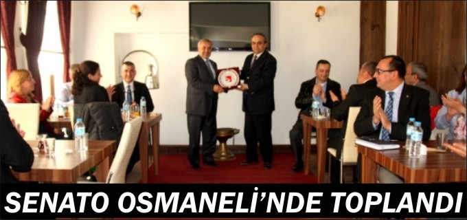 SENATO OSMANELİ’NDE TOPLANDI