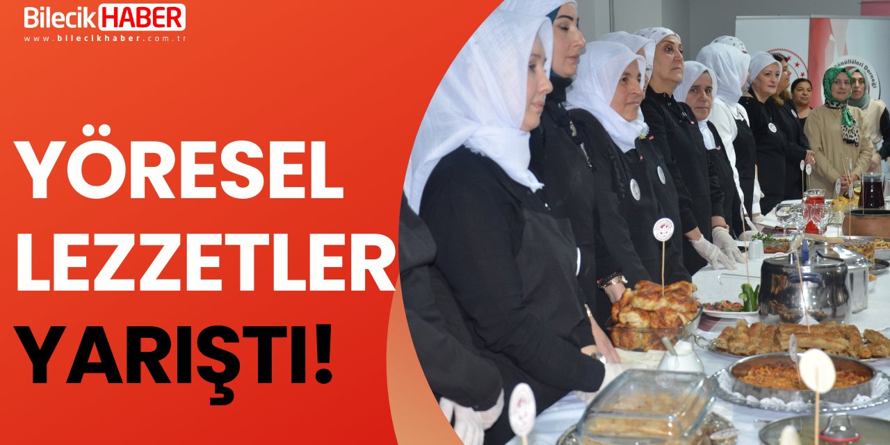 Yöresel Lezzetler Yarıştı!